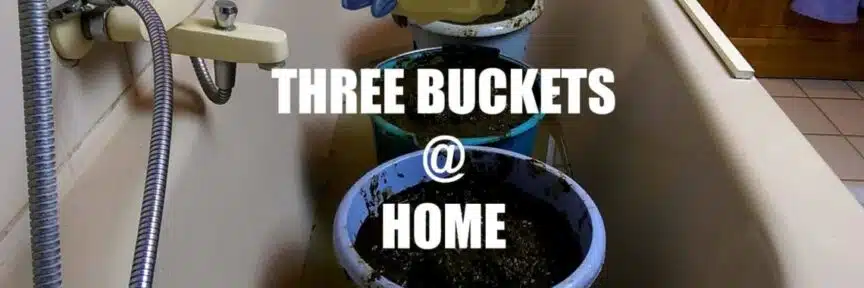 Thre buckets at home