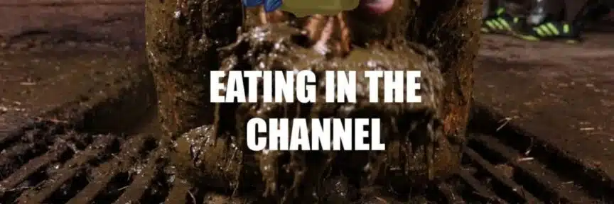 eating in the channel