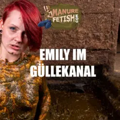 emily im güllekanal