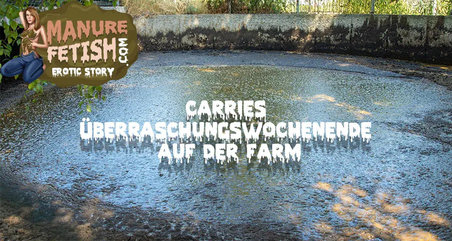 Carries Überraschungswochenende auf der Farm