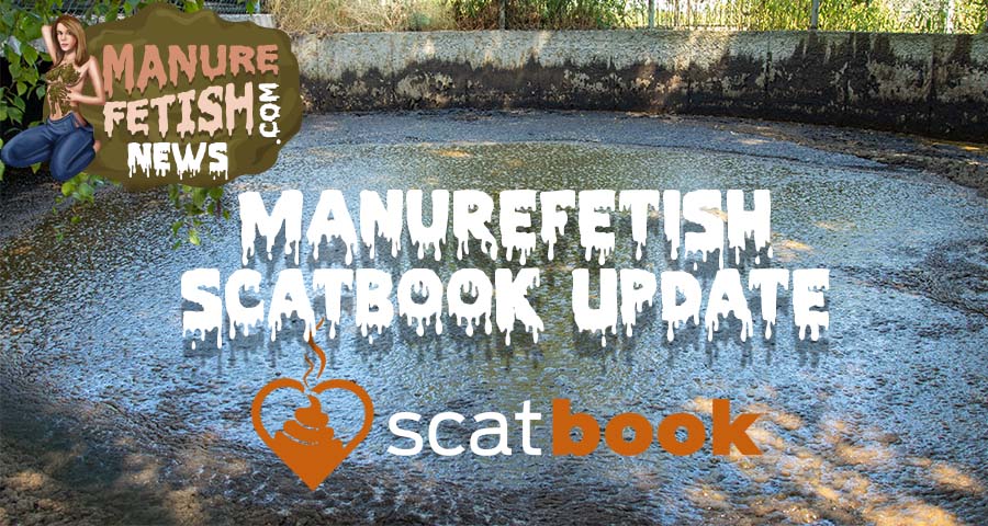 ManureFetish Scatbook Update - ManureFetish