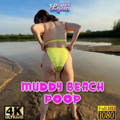 Lyndra Lynn Muddy Beach Poop