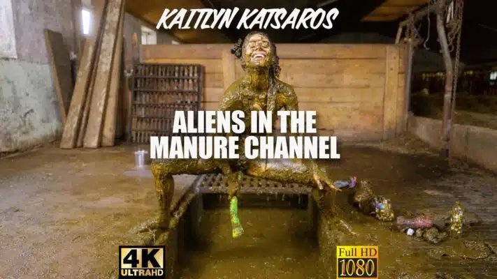 Kaitlyn Katsaros Aliens In The Manure Channel