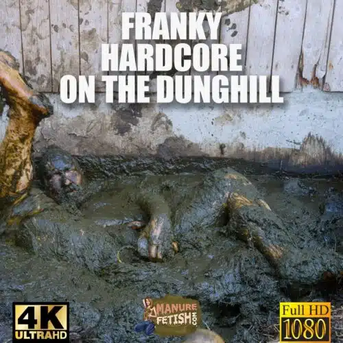 Franky Hardcore On The Dunghill