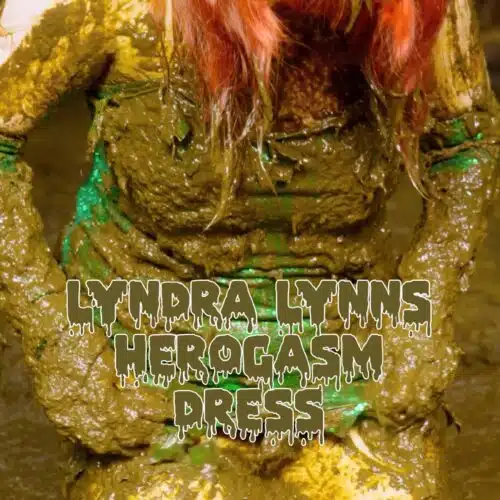 Lyndra Lynn´s Herogasm Dress